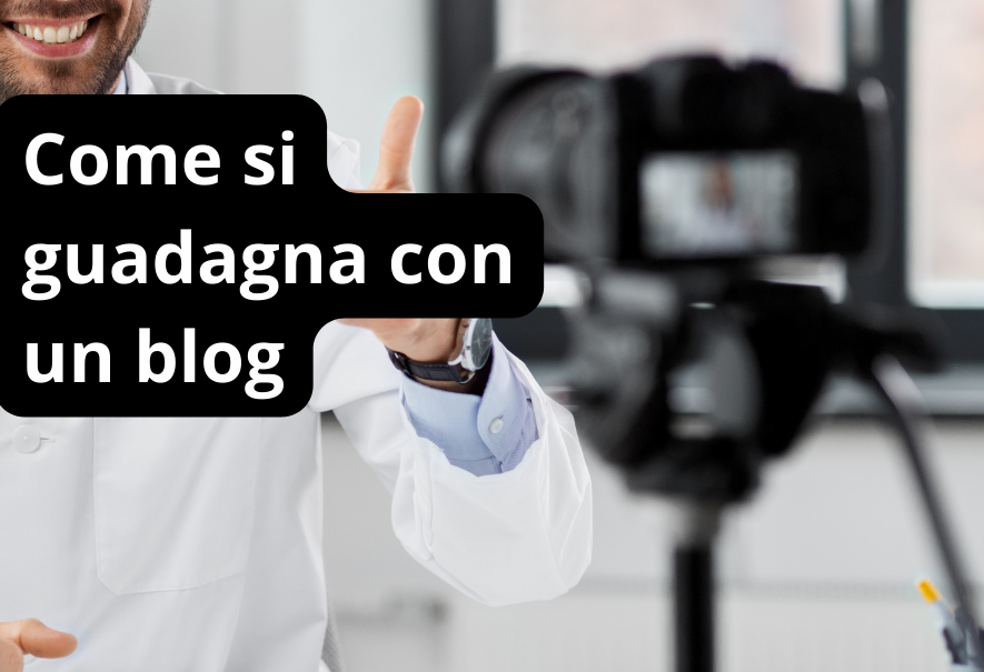Come si guadagna con un blog