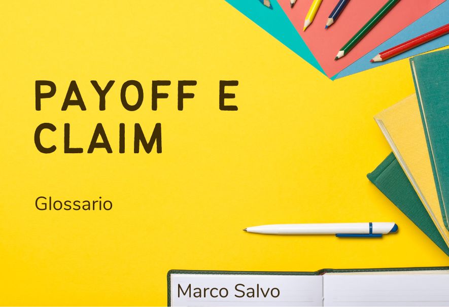 Guida Completa a Payoff e Claim