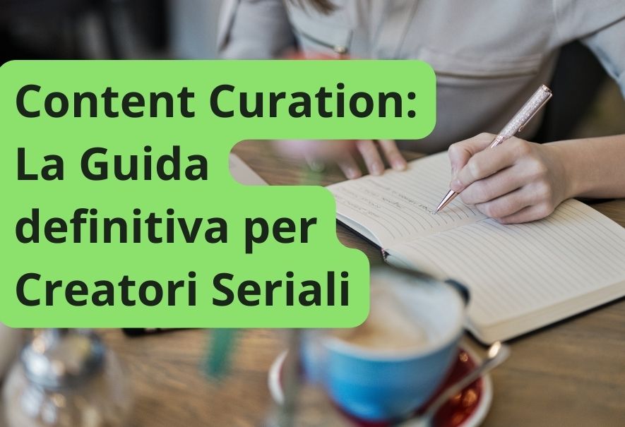 Content Curation