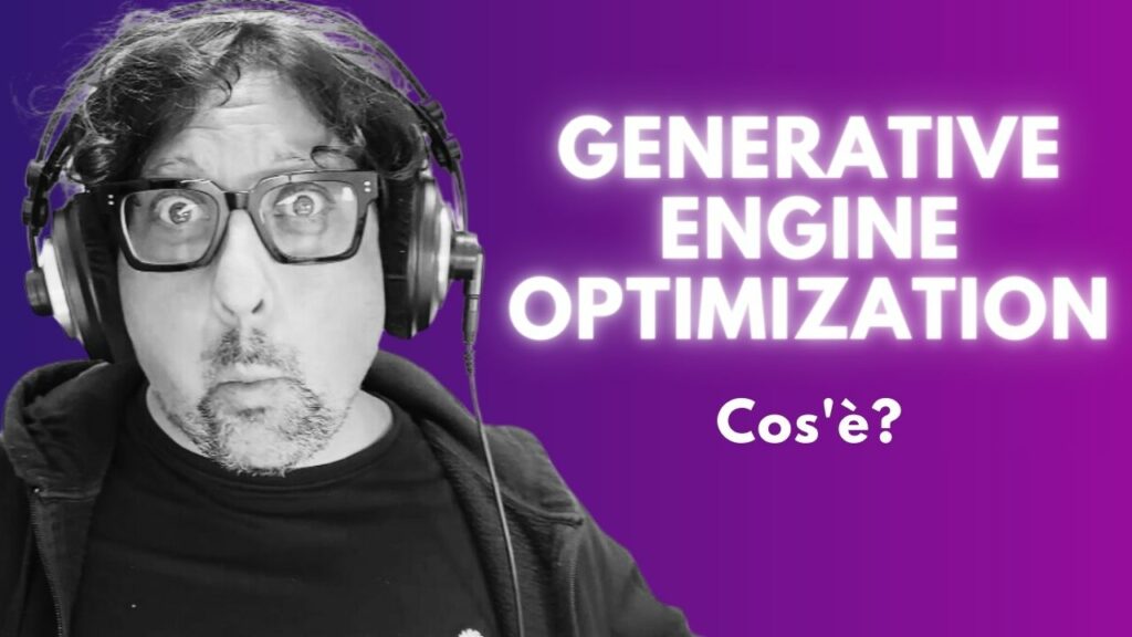 Che Cos'è la Generative Engine Optimization?