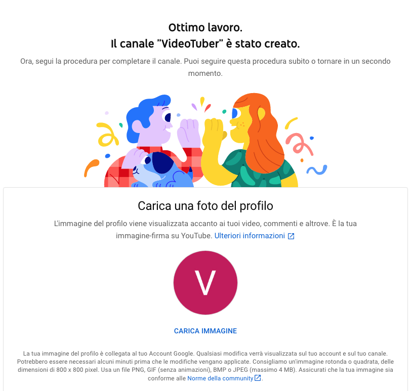 Ora ho creato il mio canale YouTube
