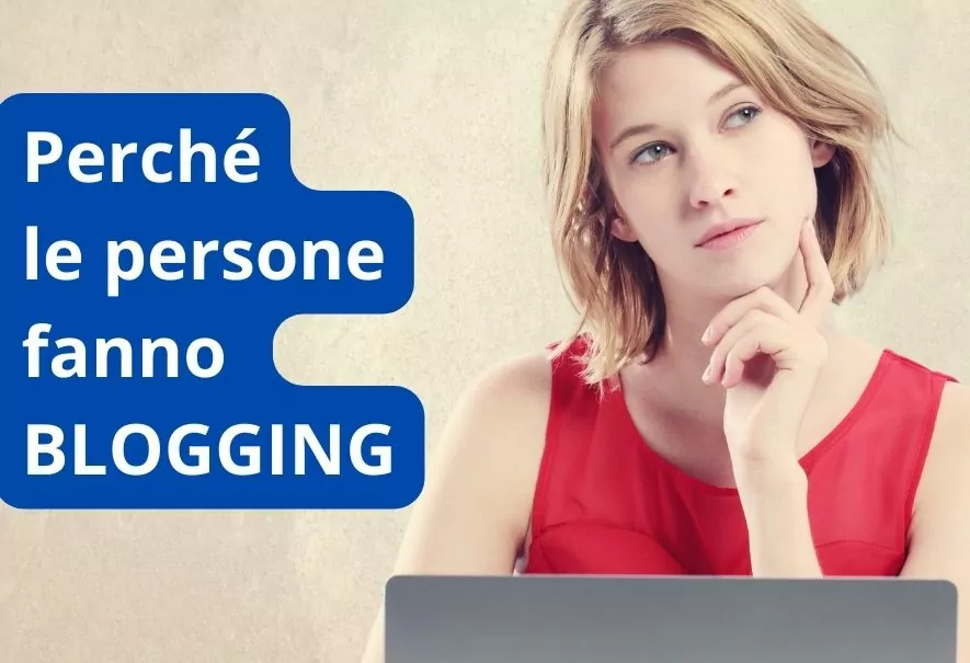 perché le persone fanno blogging